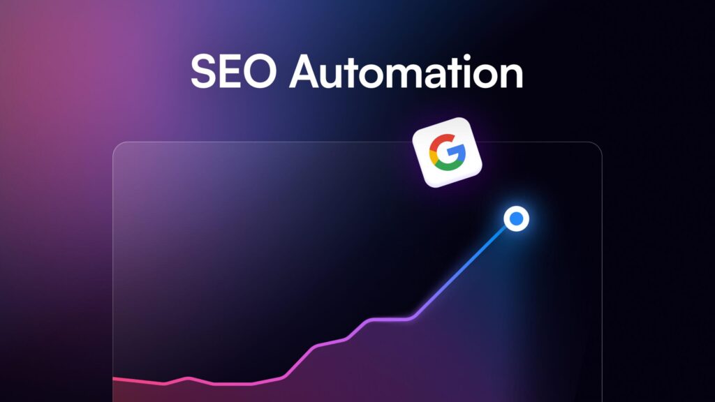 Boost Your SEO: Automate Content Creation with AI